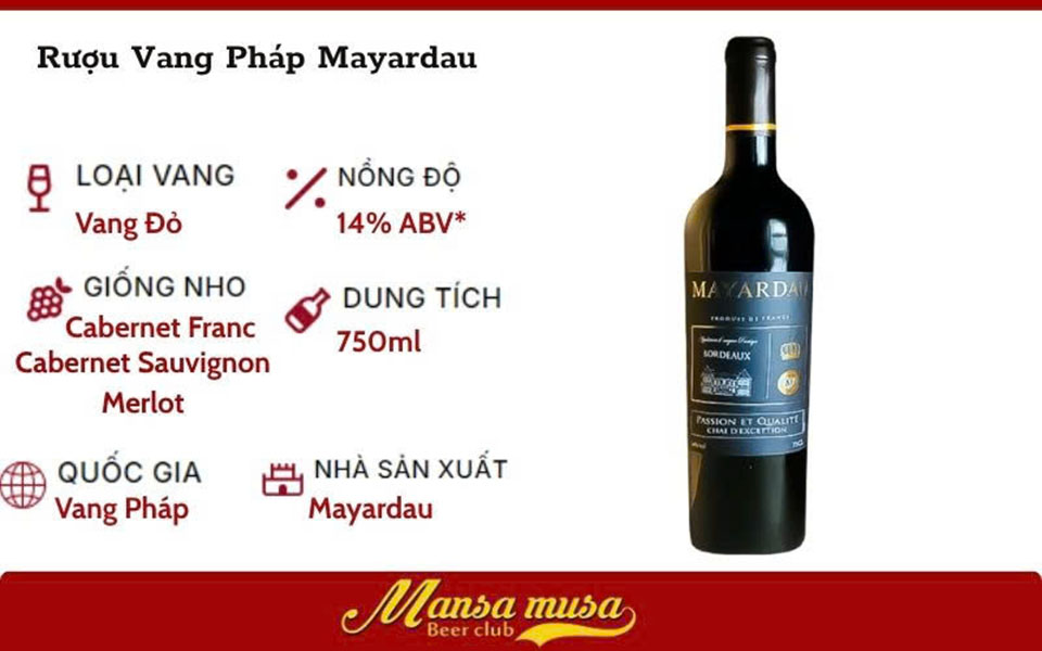 rượu vang mayardau loại nào ngon nhất hiện nay?