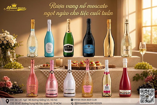 rượu vang nổ moscato ngọt ngào cho tiệc cuối tuần