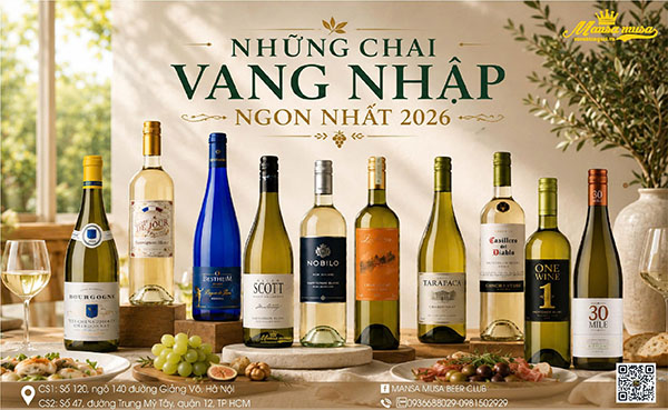 rượu vang trắng bán chạy nhất 2026: bảng giá nhập khẩu mới