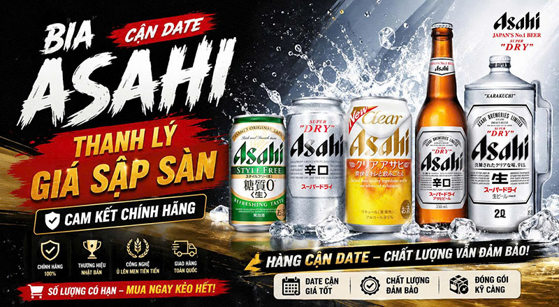 bia asahi cận date thanh lý giá sập sàn, cam kết chính hãng